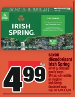 Super C SAVON DÉSODORISANT IRISH SPRING | IRISH SPRING DEODORANT SOAP offer