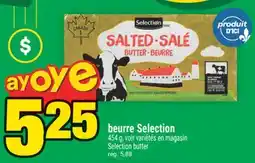 Super C BEURRE SELECTION | SELECTION BUTTER offer