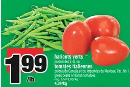 Super C haricots verts ou tomates italiennes | green beans or italian tomatoes offer