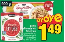 Super C pâtes alimentaires Selection | Selection pasta offer