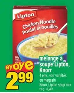 Super C mélange à soupe Lipton, Knorr | Knorr, Lipton soup mix offer