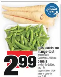 Super C pois sucrés ou mange-tout | sugar snap or snow peas or parsnip offer