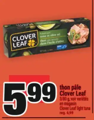 Super C thon pâle Clover Leaf | Clover Leaf light tuna offer