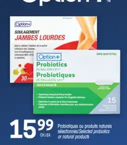 Uniprix OPTION+ Probiotiques ou produits naturels sélectionnés/Selected probiotics or natural products offer