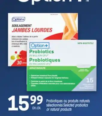 Uniprix OPTION+ Probiotiques ou produits naturels sélectionnés/Selected probiotics or natural products offer