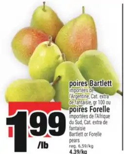 Super C poires Bartlett ou poires Forelle | Bartlett or Forelle pears offer