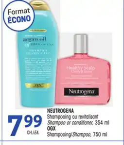 Uniprix NEUTROGENA Shampooing ou revitalisant/ Shampoo or conditioner, OGX Shampooing/Shampoo offer