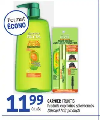 Uniprix GARNIER FRUCTIS Produits capillaires sélectionnés / Selected hair products offer
