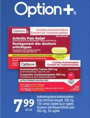 Uniprix Option+ Acétaminophène/Acetaminophen Douleurs arthritiques/Arthritis pain offer