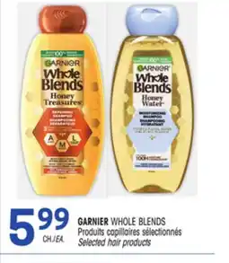 Uniprix GARNIER WHOLE BLENDS Produits capillaires sélectionnés/Selected hair products offer