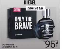 Uniprix DIESEL ONLY THE BRAVE / parfum offer