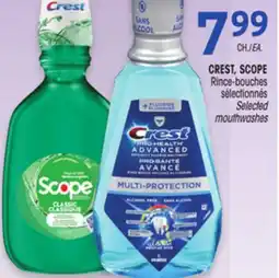 Uniprix CREST, SCOPE Rince-bouches sélectionnés/ Selected mouthwashes offer