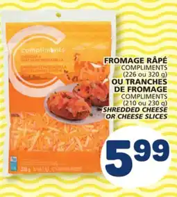 Marché Bonichoix COMPLIMENTS (210 ou 230 g) SHREDDED CHEESE OR CHEESE SLICES offer