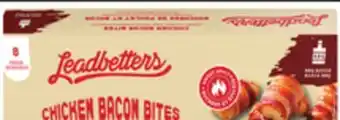 Giant Tiger Leadbetters chicken bacon bites offer