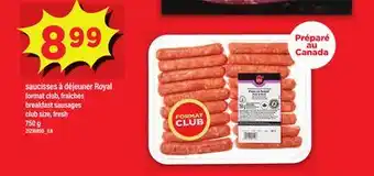 Maxi SAUCISSES À DÉJEUNER ROYAL | BREAKFAST SAUSAGES, 750 g offer