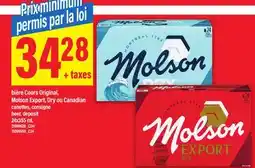 Maxi BIÈRE COORS ORIGINAL, MOLSON EXPORT, DRY OU CANADIAN | BEER, 24x355 ML offer