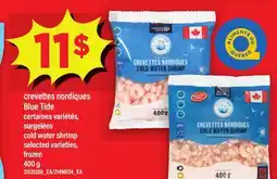 Maxi CREVETTES NORDIQUES BLUE TIDE | COLD WATER SHRIMP, 400 G offer