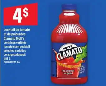 Maxi COCKTAIL DE TOMATE ET DE PALOURDES CLAMATO MOTT'S | TOMATO CLAM COCKTAIL, 1,89 L offer