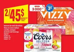 Maxi BOISSON DE MALT ALCOOLISÉE VIZZY OU COORS SELTZER ALCOHOLIC MALT BEVERAGE, 12X355 ML offer