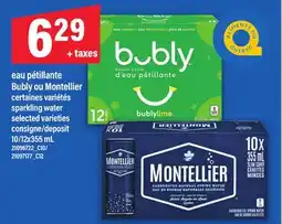 Maxi EAU PÉTILLANTE BUBLY OU MONTELLIER | SPARKLING WATER, 10/12x355 mL offer