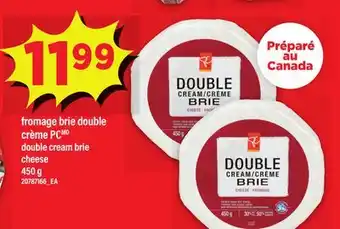 Maxi FROMAGE BRIE DOUBLE CRÈME PC | DOUBLE CREAM BRIE CHEESE, 450 G offer