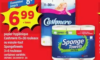 Maxi PAPIER HYGIÉNIQUE CASHMERE, 15=30 ROULEAUX OU ESSUIE-TOUT SPONGETOWELS, 3=6 ROULEAUX offer