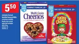Maxi CÉRÉALES FORMAT FAMILIAL GENERAL MILLS | FAMILY SIZE CEREAL, 475-778 g offer