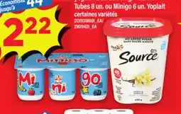 Maxi YOGOURT SOURCE 630 G/4 UN. OU TUBES 8 UN. OU MINIGO 6 UN. YOPLAIT offer