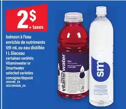 Maxi BOISSON À L'EAU ENRICHIE DE NUTRIMENTS, 591 ML OU EAU DISTILLÉE, 1 L GLACEAU offer