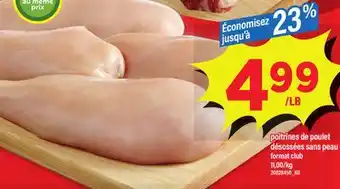 Maxi POITRINES DE POULET DÉSOSSÉES SANS PEAU offer
