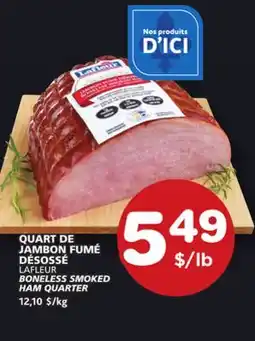 Marches Tradition LAFLEUR SMOKED BONELESS SMOKED HAM offer