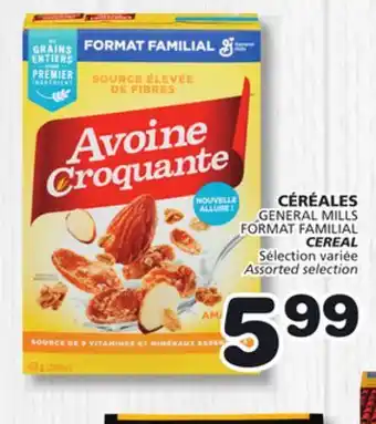Marches Tradition GENERAL MILLS FORMAT FAMILIAL CEREAL offer