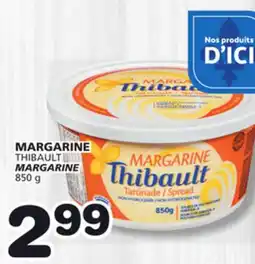 Marches Tradition THIBAULT MARGARINE offer