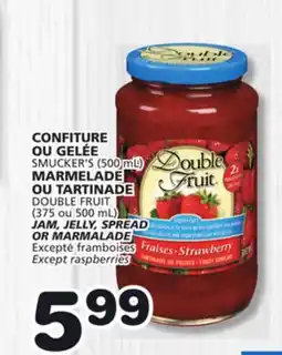 Marches Tradition SMUCKER'S (500 mL) JAM, JELLY, SPREAD OR MARMALADE DOUBLE FRUIT (375 or 500 mL) offer