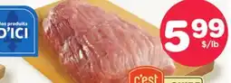 Marches Tradition C'EST PRÊT! À CUIRE FRESH PORK SHOULDER offer