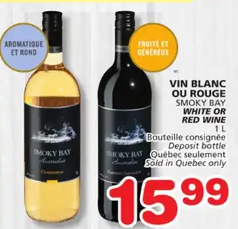 Marches Tradition SMOKY BAY WHITE OR RED WINE offer