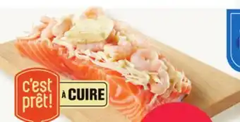 Marches Tradition C'EST PRÊT! À CUIRE FRESH MARINATED OR STUFFED ATLANTIC SALMON FILLETS offer