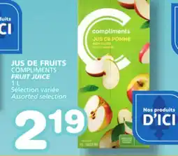 Marches Tradition COMPLIMENTS FRUIT JUICE offer