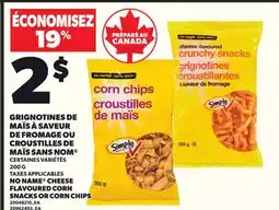 Provigo NO NAME CHEESE FLAVOURED CORN SNACKS OR CORN CHIPS, 200 G offer