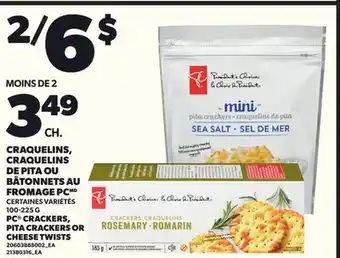 Provigo PC CRACKERS, PITA CRACKERS OR CHEESE TWISTS, 100-225 G offer