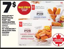 Provigo PC PUB RECIPE OR GLUTEN-FREE CHICKEN, 600/700 G offer