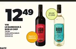 Provigo VIN LE BARBEQUE À BOBLE CHEF, 750 ML offer