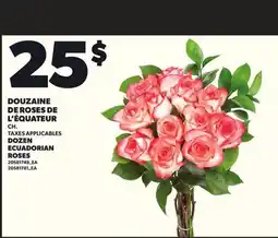 Provigo DOZEN ECUADORIAN ROSES offer
