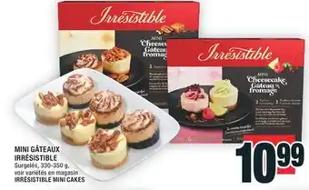 Super C MINI GÂTEAUX IRRÉSISTIBLE │ IRRÉSISTIBLE MINI CAKES offer