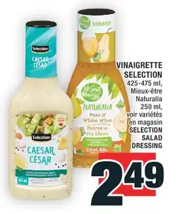 Super C VINAIGRETTE SELECTION │ SELECTION SALAD DRESSING offer