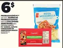 Provigo PC SHREDS, 250-320 G, SAPUTO CHEESE BARS, 250-320 G, OR ARMSTRONG SNACKS, 500 G offer