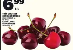 Provigo EXTRA LARGE RED CHERRIES offer