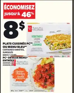 Provigo PC OR BLUE MENU ENTRÉES, 600 G-1,13 KG offer