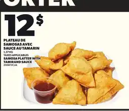 Provigo SAMOSA PLATTER WITH TAMIRAND SAUCE, 1,37 KG offer