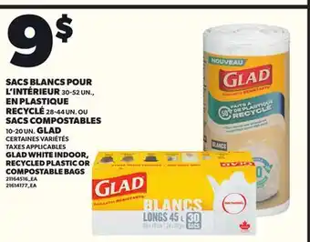 Provigo GLAD WHITE INDOOR, RECYCLED PLASTIC OR COMPOSTABLE BAGS offer